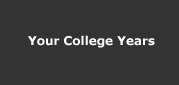 Your College Years